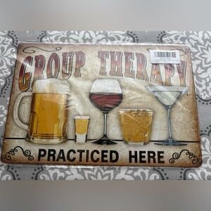 Group Therapy Metal Sign